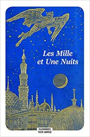 Les Mille et Une Nuits – Classiques abrégés