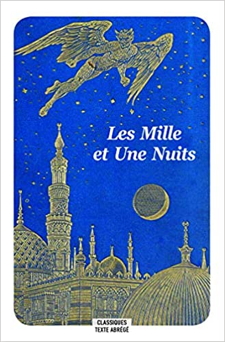 Les Mille et Une Nuits – Classiques abrégés