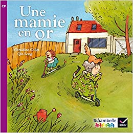 Album 6 Ribambelle CP série violette  « Une mamie en or »