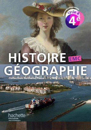 Histoire Géographie 4e Hachette 2016