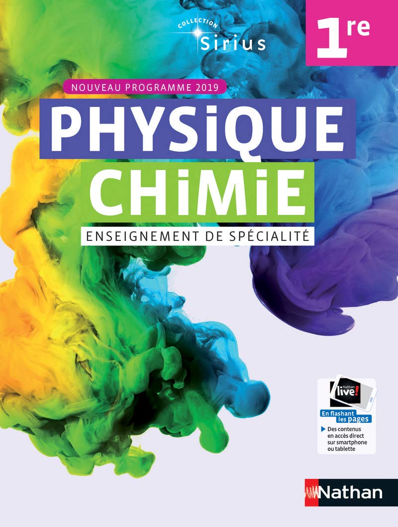 Physique Chimie Sirius 1re - manuel élève programme 2019