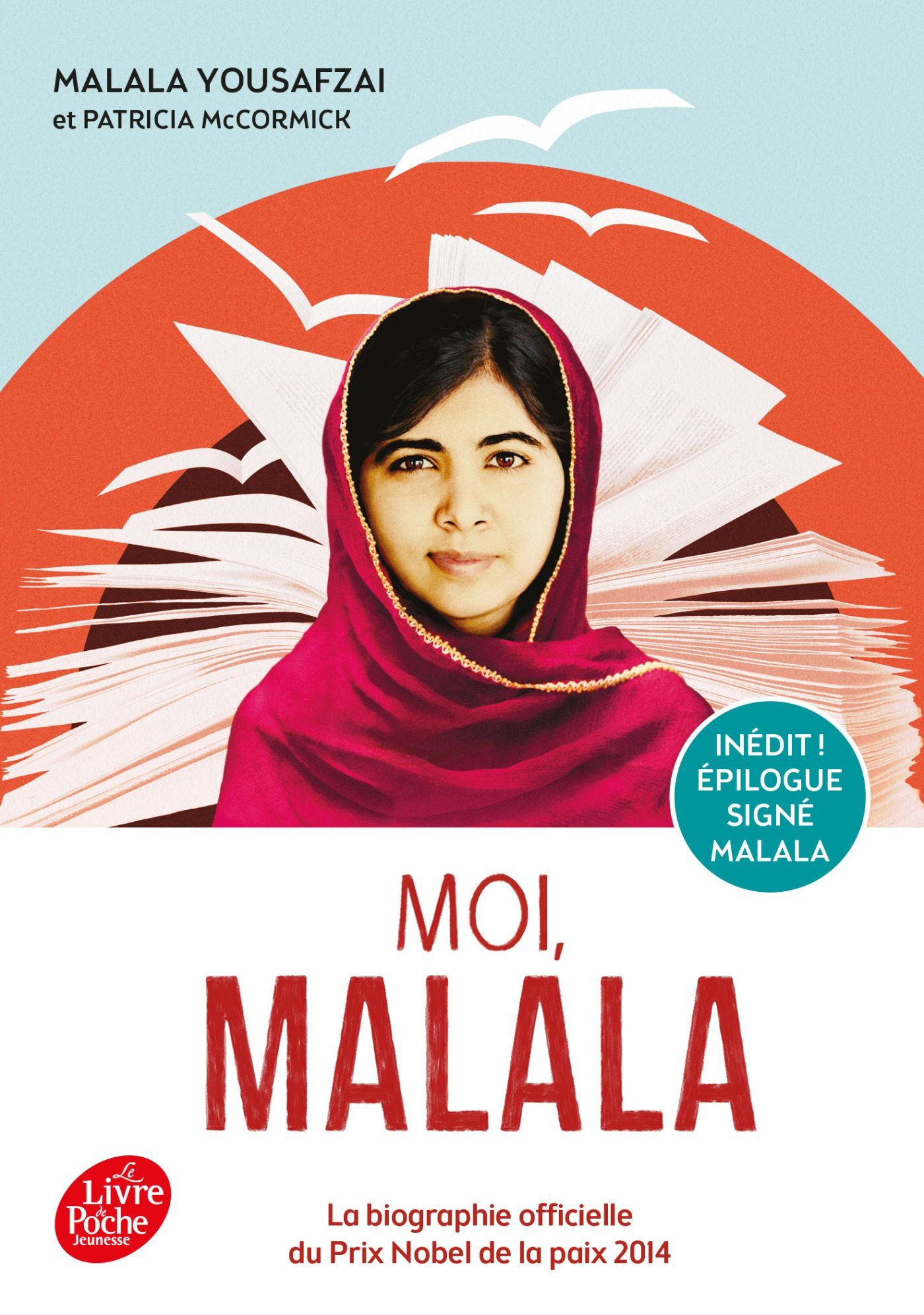 Moi Malala… Livre de poche 2016