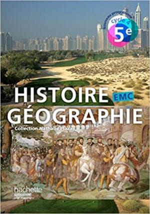Histoire Géographie 5e Hachette 2016
