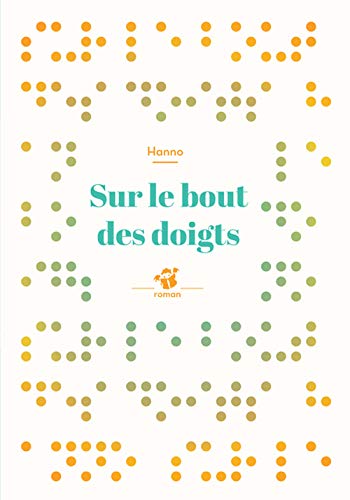 Sur le bout des doigts