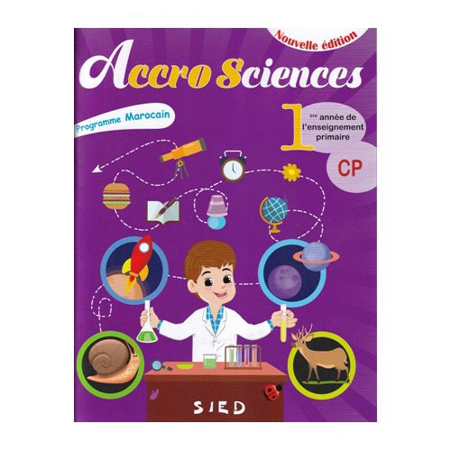 Accro Sciences CP Nouvelle dition LPMarocaine