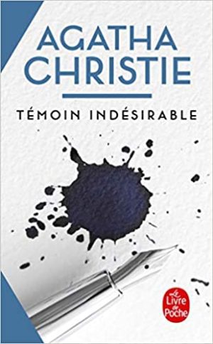 Témoin indésirable PocheAuthor :  Agatha Christie