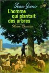 L&rsquo;homme qui plantait des arbres