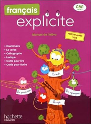 Français Explicite CM1 – Livre de l&rsquo;élève