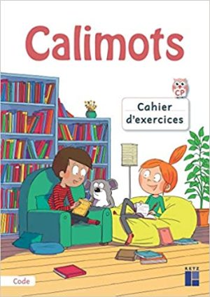 Calimots CP – Cahier d’exercices de code (Ed. 2025)