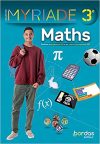 Myriade – Mathématiques 3e – Manuel élève – Edition 2021