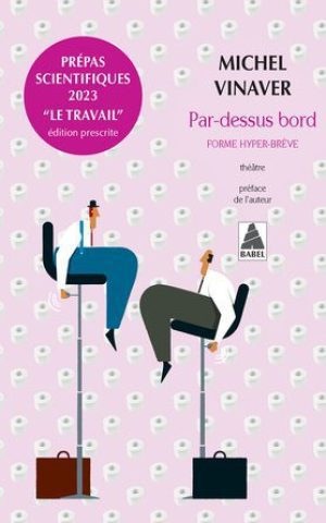 Par-dessus bord - Forme hyper-brève - Prépas Scientifiques 2022-2023