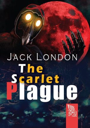 The Scarlet Plague