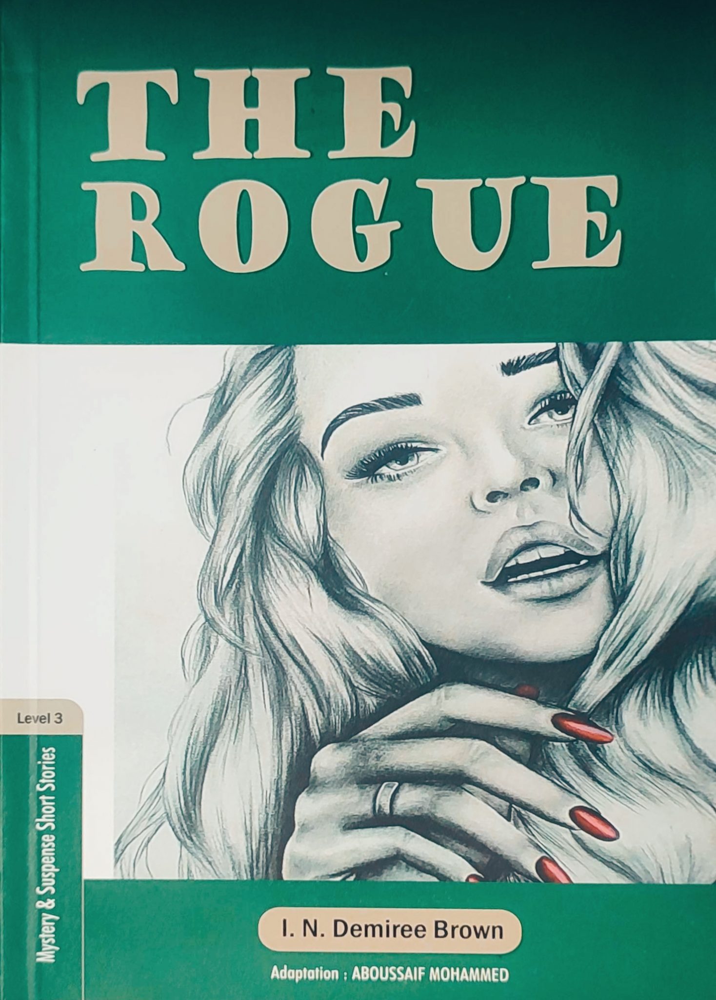 Mystery & Suspense Short Stories "Level 3": The Rogue