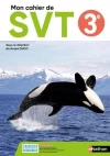 Mon cahier de SVT 3e – 2023