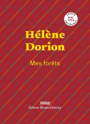 Mes forêts – Hélène Dorion
