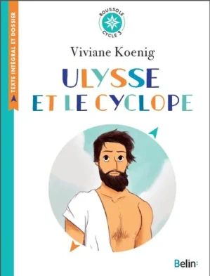 Ulysse et le cyclope – Texte intégral et dossier