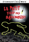 Le Petit Vieux des Batignolles – Etonnants classiques