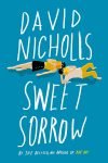 Sweet Sorrow: A Novel