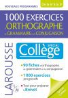 1000 exercices d’orthographe, spécial collège