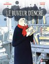 Le Buveur d&rsquo;encre