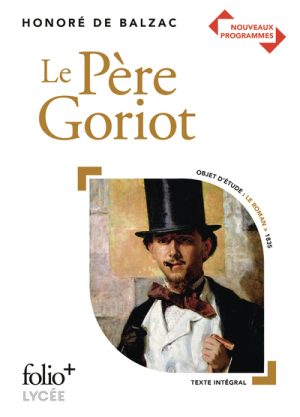 Le Père Goriot (Folio+Lycée)