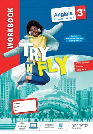 Try n&rsquo;Fly Anglais 3e – Workbook Edition 2023