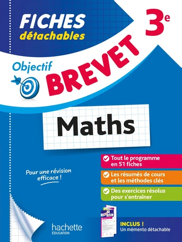 Objectif Brevet Maths 3e. Fiches détachables