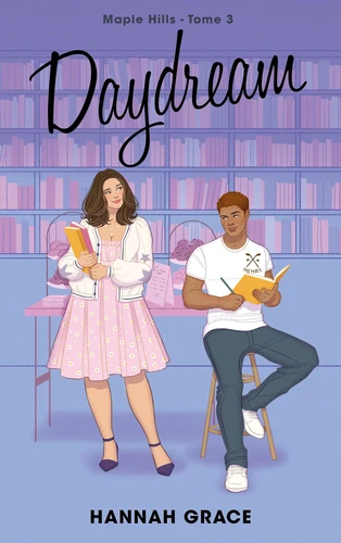 Maple Hills Tome 3 Daydream