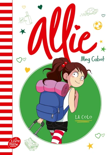 Allie Tome 8 La colo