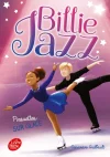 Billie Jazz Tome 7 Pirouettes sur glace
