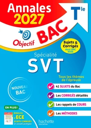 Spécialité SVT Tle. Sujets & Corrigés Edition 2027