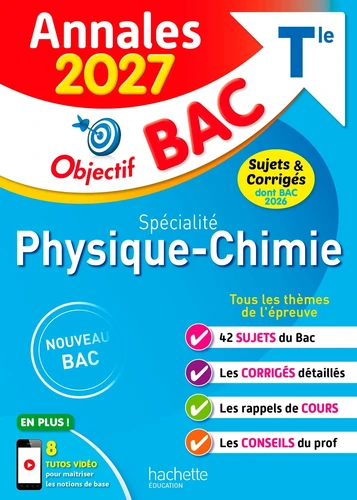 Spécialité Physique-Chimie Tle. Sujets & corrigés Edition 2027