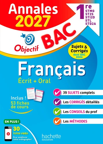 Français 1re STMG, ST2S, STI2D, STL, STD2A. Sujets & corrigés Edition 2027