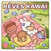 Rêves Kawaii