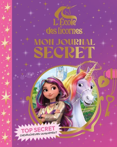 L'école des licornes - Mon journal secret
