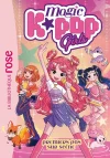 Magic K-Pop Girls Tome 1 Premiers pas sur scène