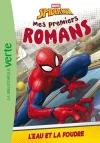 Mes premiers romans Spider-Man Tome 6 L&rsquo;eau et la foudre