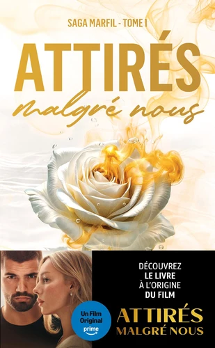 Saga Marfil Tome 1 Attirés malgré nous