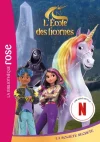 L&rsquo;école des licornes Tome 15 La société secrète
