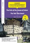 The Fall of the House of Usher & The Tell-Tale Heart, Edgar Allan Poe. – Cahier de l&rsquo;oeuvre intégrale spécialité LLCE anglais 1re B2