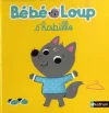 Bébé Loup s’habille
