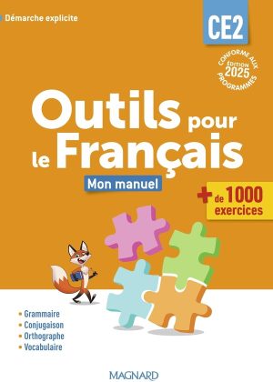 Outils pour le français : CE2 , Manuel (édition 2025)