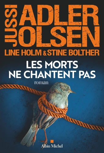 Les Enquêtes du Département V Tome 11 Les morts ne chantent pas
