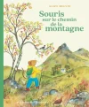 Souris sur le chemin de la montagne