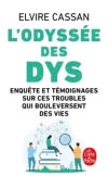L&rsquo;Odyssée des Dys