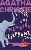 Une mémoire d&rsquo;éléphant
