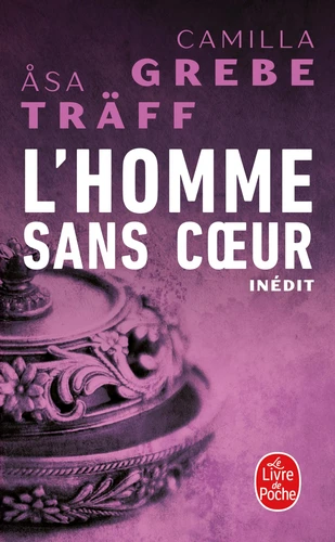 Siri Bergman Tome 4 L'Homme sans coeur