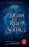 Les artefacts d&rsquo;Ouranos Tome 3 Le Destin du Roi Soleil