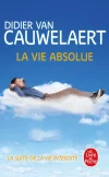 La vie absolue