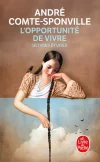 L&rsquo;Opportunité de vivre